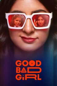 Good Bad Girl (2022) Season 01 – Full Series Download & Watch FREE – ZMOVIE4U.COM-