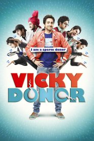 Vicky Donor – Full Movie Download & Watch FREE – ZMOVIE4U.COM-
