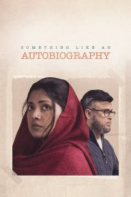 Something Like an Autobiography (2023) – Full Movie Download & Watch FREE – ZMOVIE4U.COM-