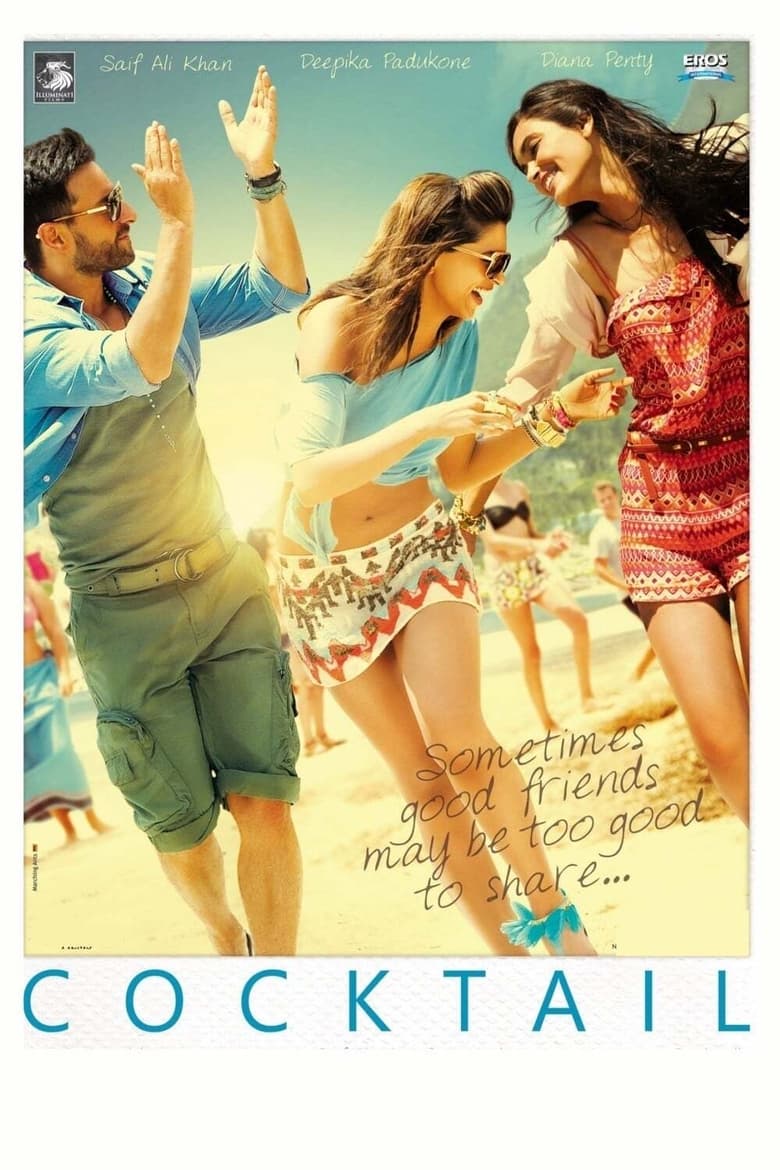 Cocktail (2012) – Full Movie Download & Watch FREE – ZMOVIE4U.COM-