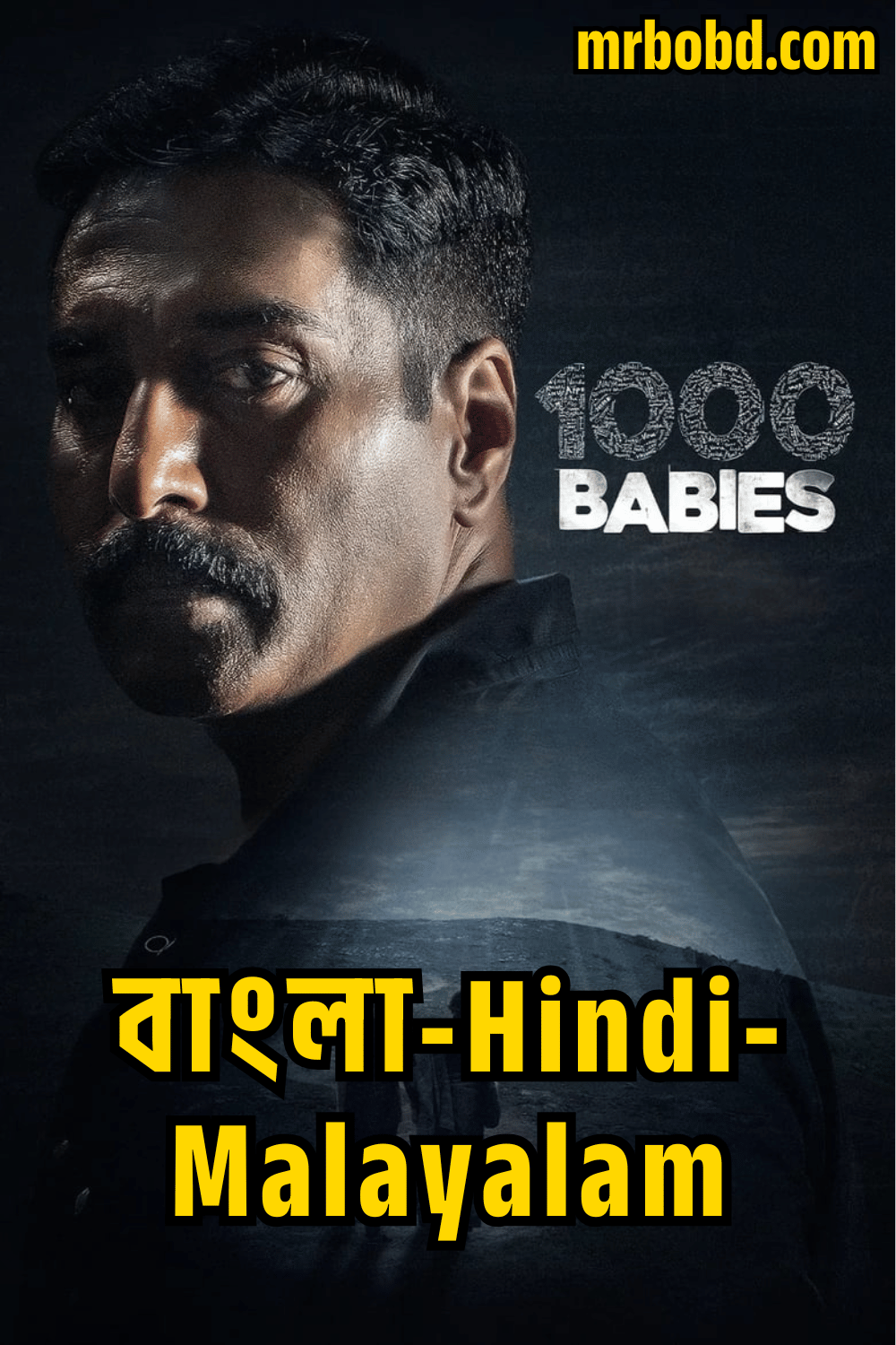 1000 Babies (2024) Season 01 – Complete – Bangla/Hindi/Malayalam – Full Series Download & Watch FREE – ZMOVIE4U.COM-