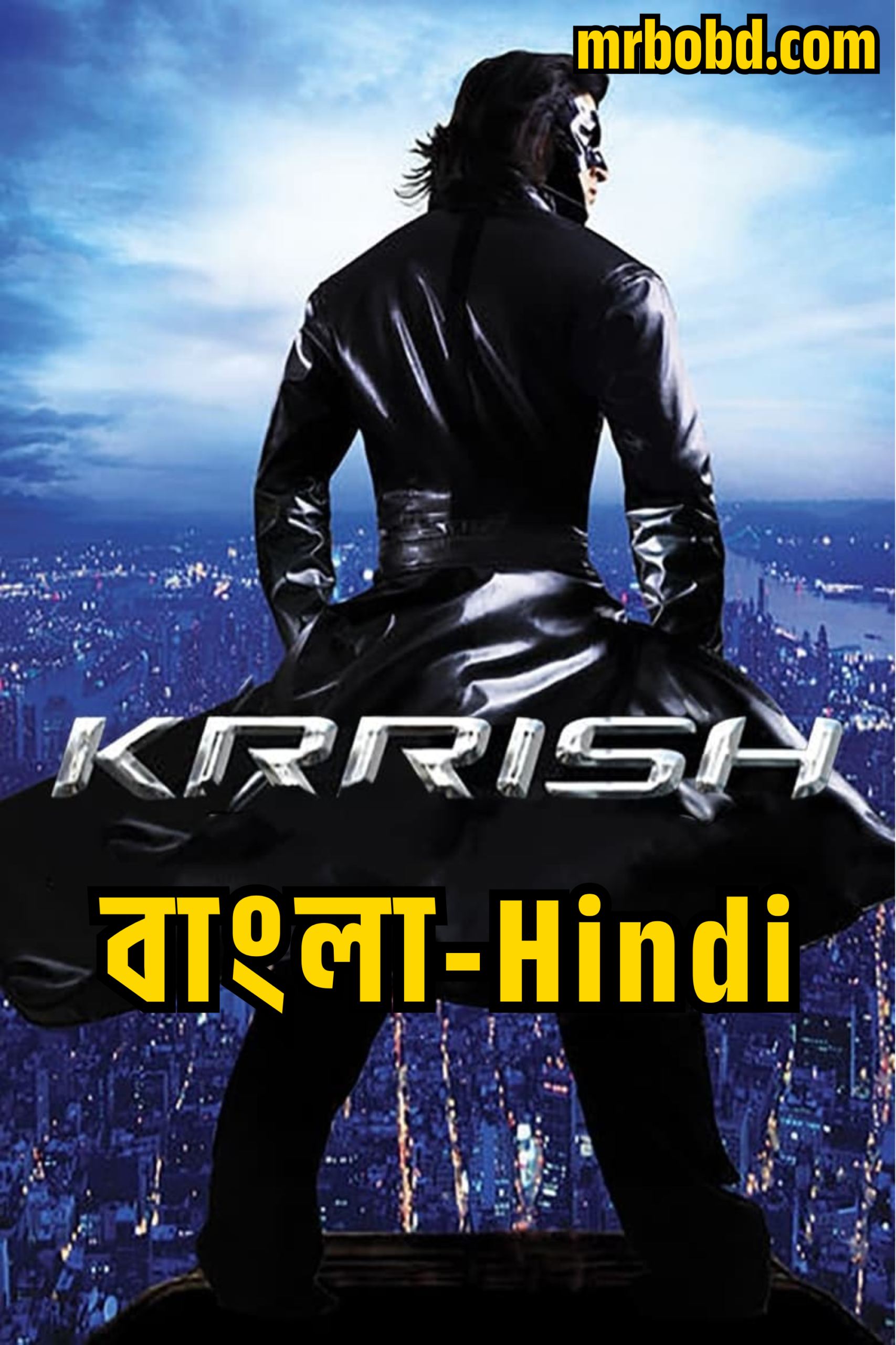 Krrish (2006) Bangla/Hindi – Full Movie Download & Watch FREE – ZMOVIE4U.COM-