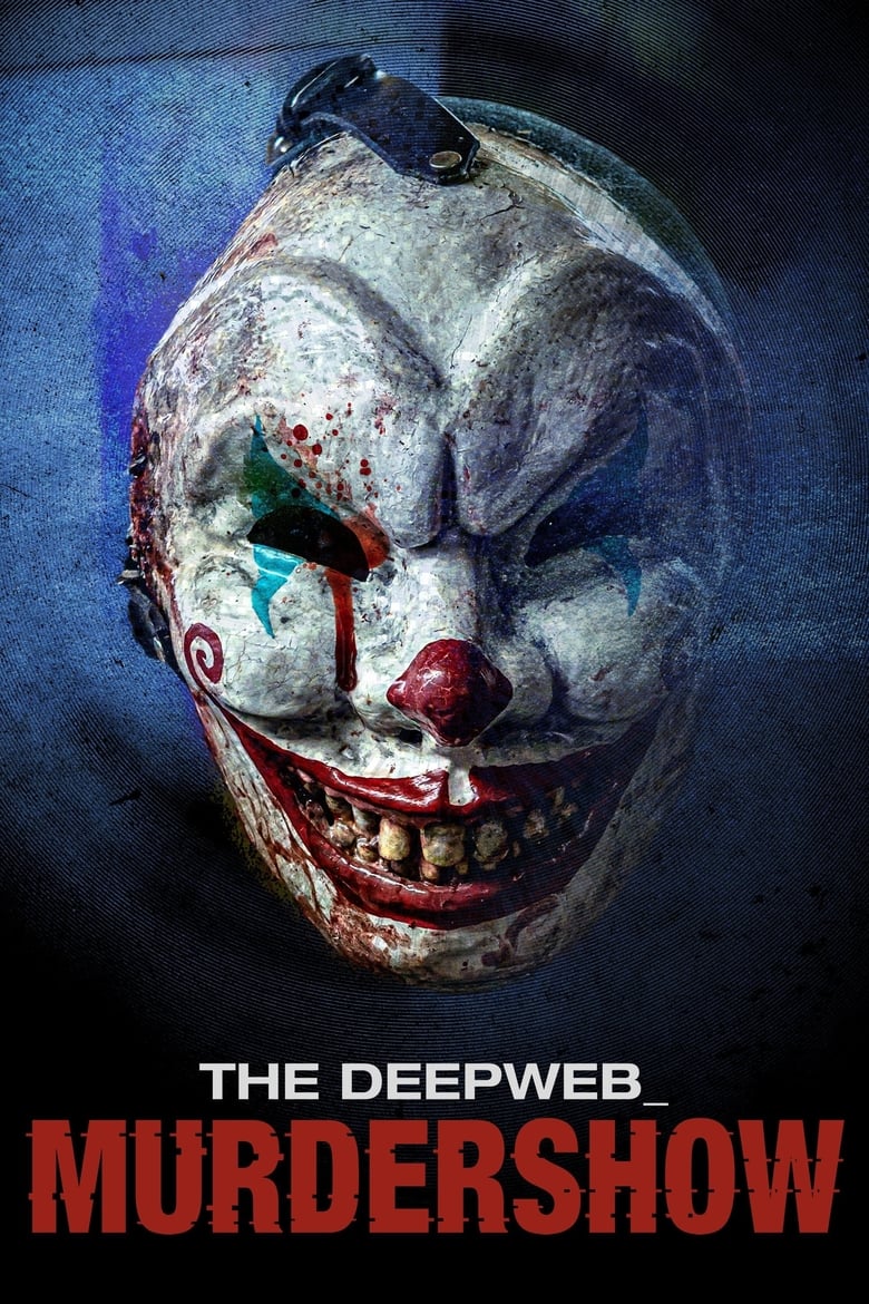 The Deep Web: Murdershow (2023) English/Hindi Dual Audio – Full Movie Download & Watch FREE – ZMOVIE4U.COM-