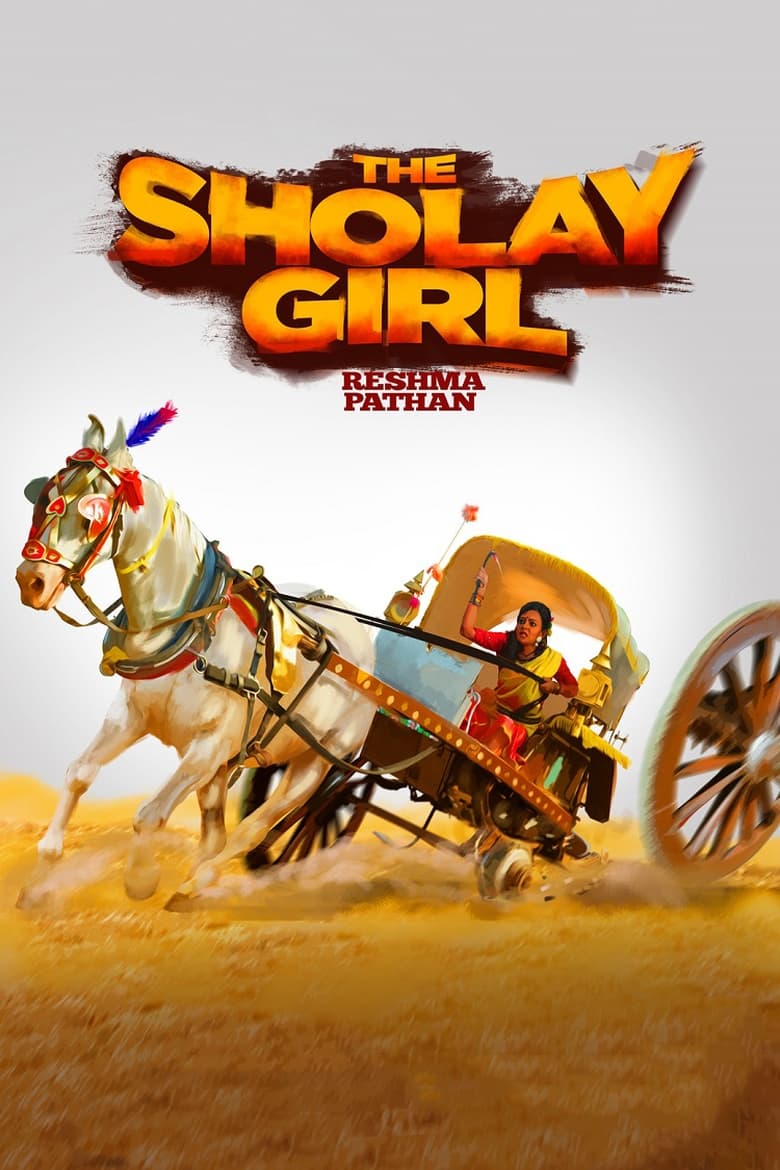 The Sholay Girl (2019) – Full Movie Download & Watch FREE – ZMOVIE4U.COM-