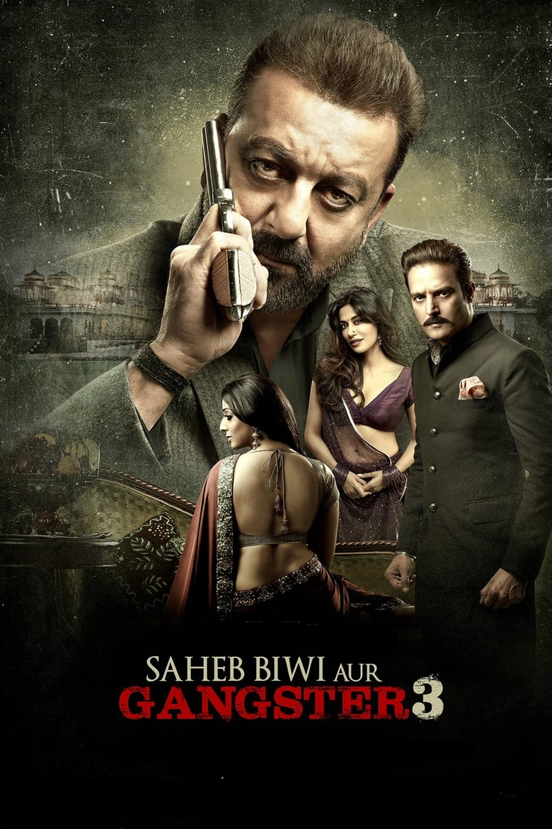 Saheb, Biwi Aur Gangster 3 – Full Movie Download & Watch FREE – ZMOVIE4U.COM-