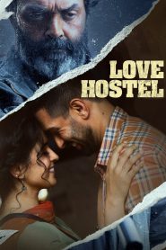 Love Hostel – Full Movie Download & Watch FREE – ZMOVIE4U.COM-