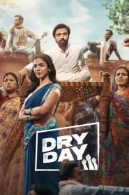 Dry Day (2023) – Full Movie Download & Watch FREE – ZMOVIE4U.COM-