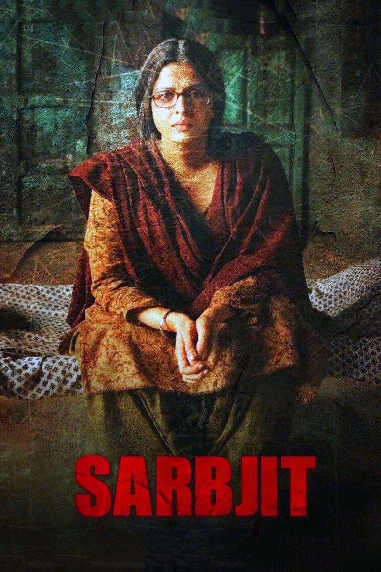 Sarbjit (2016) – Full Movie Download & Watch