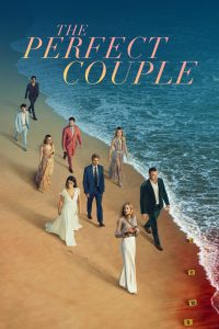 The Perfect Couple (2024) Season 01 – Hindi/English – Full Series Download & Watch FREE – ZMOVIE4U.COM-