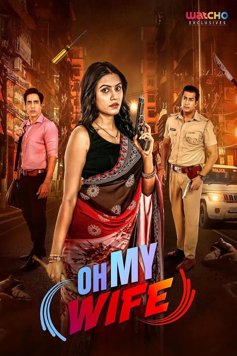 Oh My Wife! (2023) Season 01 – Full Series Download & Watch FREE – ZMOVIE4U.COM-