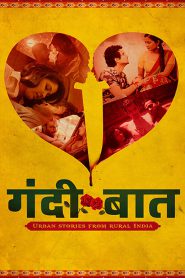 Gandii Baat (2018-2023) Season 01-07 Full Complete – Full Series Download & Watch FREE – ZMOVIE4U.COM-