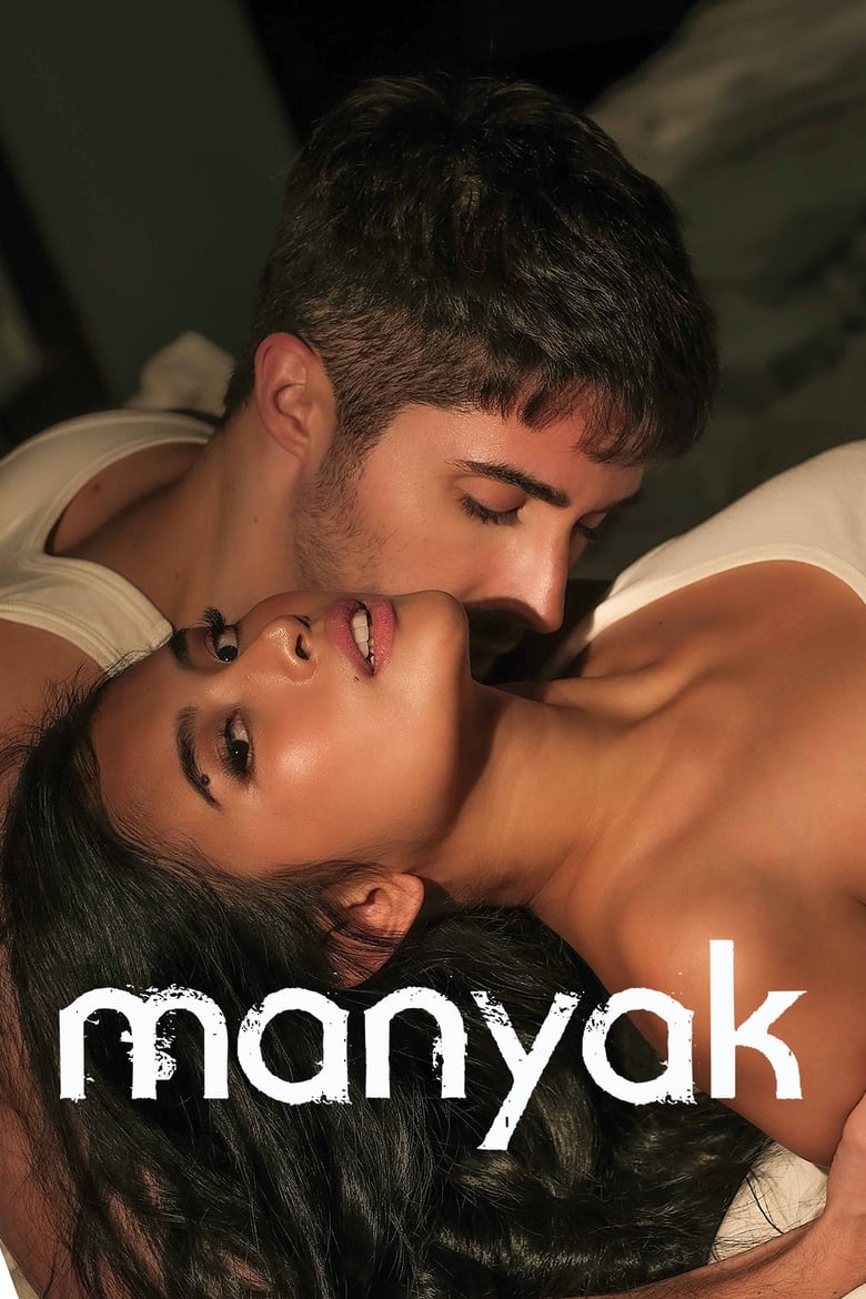 Manyak – Full Movie Watch Only FREE – ZMOVIE4U.COM-