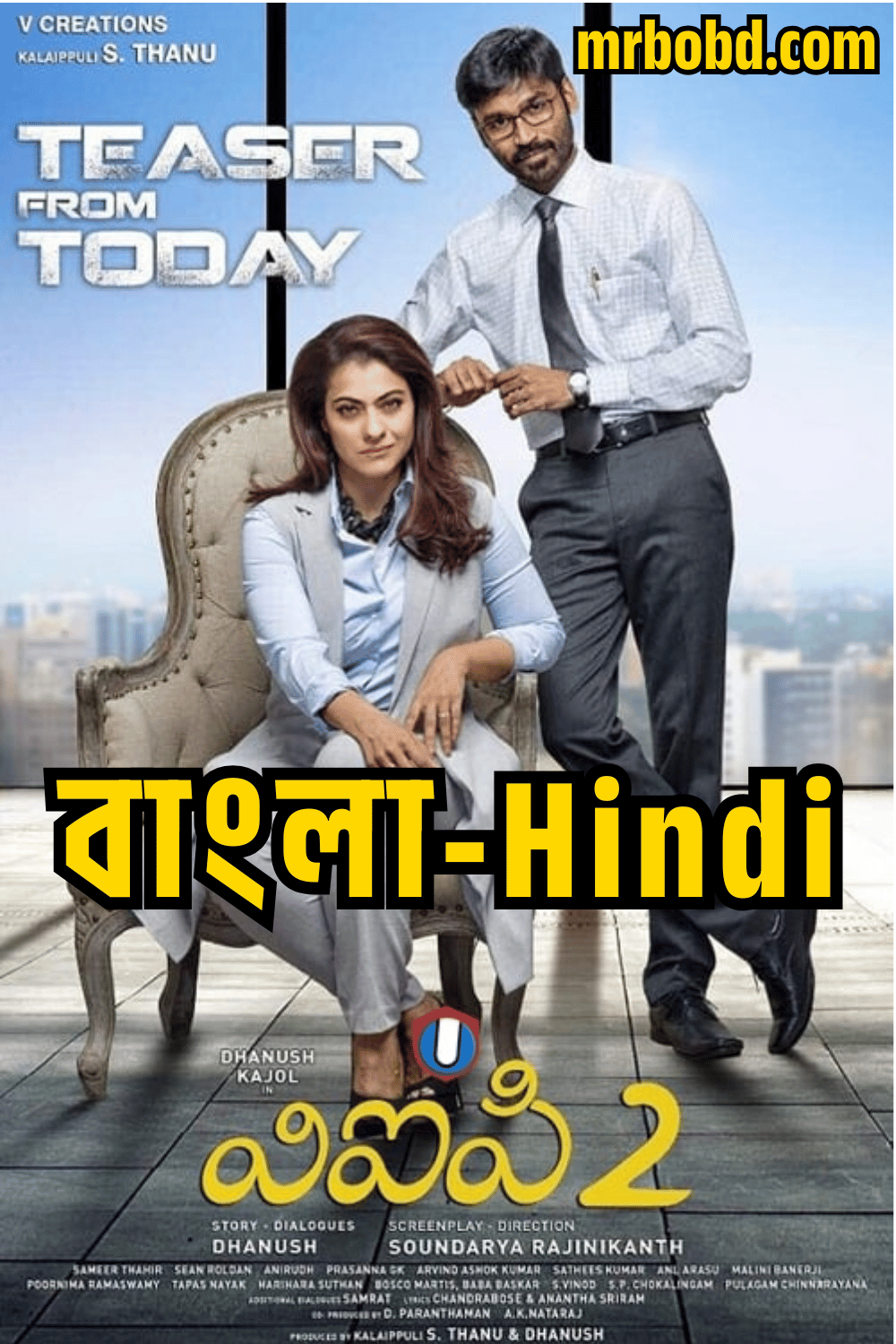 Vip-2 – Velaiilla Pattadhari 2 (2017) Bangla/Hindi – Full Movie Download & Watch FREE – ZMOVIE4U.COM-