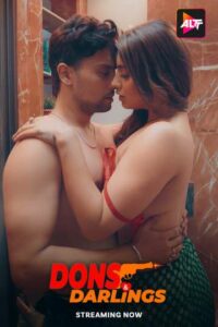 Dons & Darlings (2024) Season 01 – Hindi – Full Series Download & Watch FREE – ZMOVIE4U.COM-