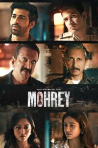 Mohrey (2024) Season 01 – Full Series Download & Watch FREE – ZMOVIE4U.COM-