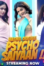 Psycho Saiyaan (2024) Season 01 – Hindi HulChul – Full Movie Download & Watch FREE – ZMOVIE4U.COM-