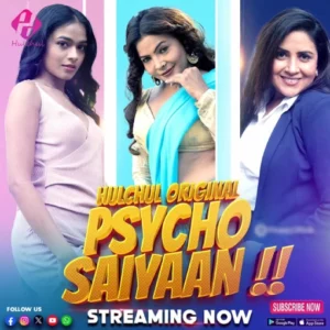 Psycho Saiyaan (2024) Season 01 – Hindi HulChul – Full Movie Download & Watch FREE – ZMOVIE4U.COM-