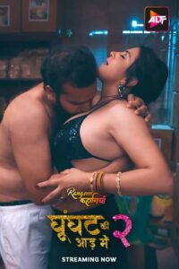 Rangeen Kahaniyan-Ghoonghat Ki Aad mein (2024) Season 02 – Episode 01-04 – Hindi Alt Balaji – Download & Watch FREE – ZMOVIE4U.COM-