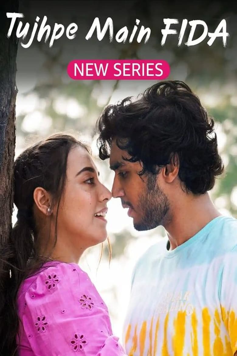 Tujhpe Main Fida (2024) Season 01-02 – Complete – Full Movie Download & Watch FREE – ZMOVIE4U.COM-