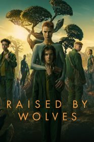 Raised by Wolves (2020) Season 01 – English – Full Series Download & Watch FREE – ZMOVIE4U.COM-