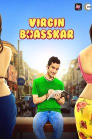 Virgin Bhasskar (2019-2020) Season 01-02 – Full Series Download & Watch FREE – ZMOVIE4U.COM-