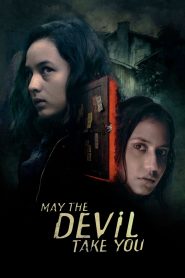 May the Devil Take You (2018) English – Full Movie Download & Watch FREE – ZMOVIE4U.COM-