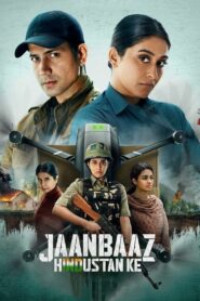 Jaanbaaz Hindustan Ke (2023) Season 1 Complete – Full Series Download & Watch FREE – ZMOVIE4U.COM-