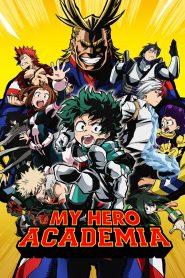 My Hero Academia Season 01-06 – Hindi/English/Japanese – Full Series Download & Watch FREE – ZMOVIE4U.COM-