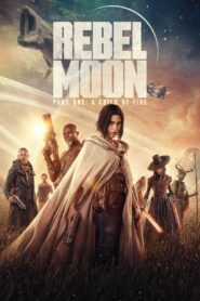 Rebel Moon – Part One: A Child of Fire (2023) Hindi + English – Full Movie Download & Watch FREE – ZMOVIE4U.COM-