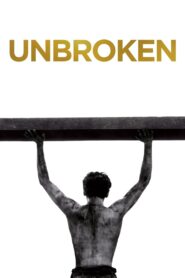 Unbroken (2014) Hindi + English – Full Movie Download & Watch FREE – ZMOVIE4U.COM-