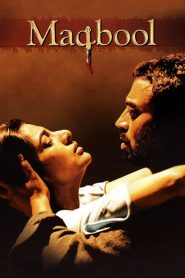 Maqbool (2003) – Full Movie Download & Watch FREE – ZMOVIE4U.COM-