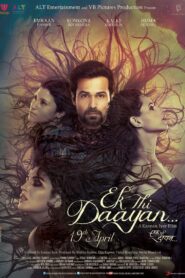 Ek Thi Daayan (2013) – Full Movie Download & Watch FREE – ZMOVIE4U.COM-