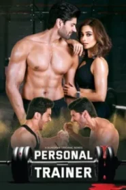 Personal Trainer (2025) Season 01 – Hindi – Full Series Download & Watch FREE – ZMOVIE4U.COM-