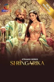 Shringarika (2025) Season 01 – Hindi Atrangii – Full Series Download & Watch FREE – ZMOVIE4U.COM-