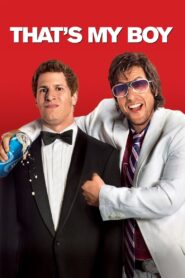 That’s My Boy (2012) English – Full Movie Download & Watch FREE – ZMOVIE4U.COM-