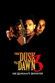 From Dusk Till Dawn 3: The Hangman’s Daughter (1999) English – Full Movie Download & Watch FREE – ZMOVIE4U.COM-
