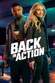 Back In Action (2025) Dual Audio [Hindi-English] NetFlix – Full Movie Download & Watch FREE – ZMOVIE4U.COM-