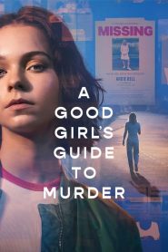 A Good Girl’s Guide to Murder (2024) Season 01 – Hindi/English – Full Movie Download & Watch FREE – ZMOVIE4U.COM-