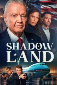 Shadow Land (2024) Hindi/English – Full Movie Download & Watch FREE – ZMOVIE4U.COM-