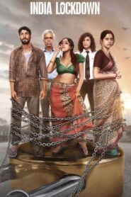 India Lockdown (2022) – Full Movie Download & Watch FREE – ZMOVIE4U.COM-