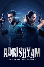Adrishyam – The Invisible Heroes (2024) Season 01 – Full Series Download & Watch FREE – ZMOVIE4U.COM-