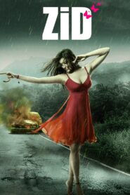 Zid (2014) – Full Movie Download & Watch FREE – ZMOVIE4U.COM-