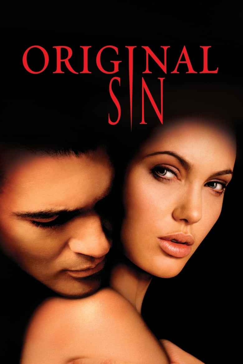 Original Sin (2001) – Full Movie Download & Watch FREE – ZMOVIE4U.COM-