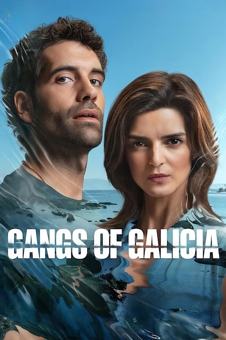 Gangs of Galicia – Clanes (2024) Season 01 – Hindi/English/Spanish – Full Series Download & Watch FREE – ZMOVIE4U.COM-