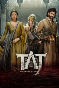 Taj: Divided by Blood (2023) Season 01-02 – Full Series Download & Watch FREE – ZMOVIE4U.COM-