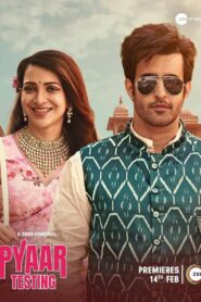 Pyaar Testing (2025) Season 01 – Full Series Download & Watch FREE – ZMOVIE4U.COM-