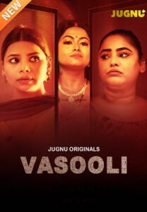 Vasooli (2025) Season 01 – Hindi Jugnu – Full Movie Download & Watch FREE – ZMOVIE4U.COM-