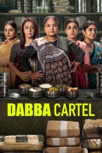 Dabba Cartel (2025) Season 1 – Full Series Download & Watch FREE – ZMOVIE4U.COM-