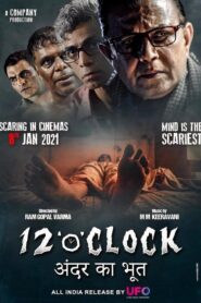 12 “o” CLOCK (2021) – Full Movie Download & Watch FREE – ZMOVIE4U.COM-