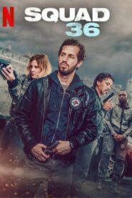 Squad 36 (2025) Dual Audio [Hindi-French] – Full Movie Download & Watch FREE – ZMOVIE4U.COM-